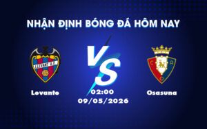 levante osasuna 09 05 la liga